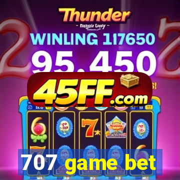 707 game bet